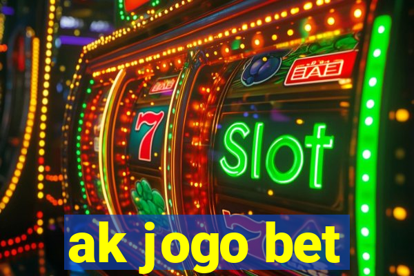 ak jogo bet